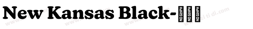 New Kansas Black字体转换